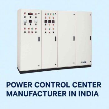 Power Control Center Manufacturer